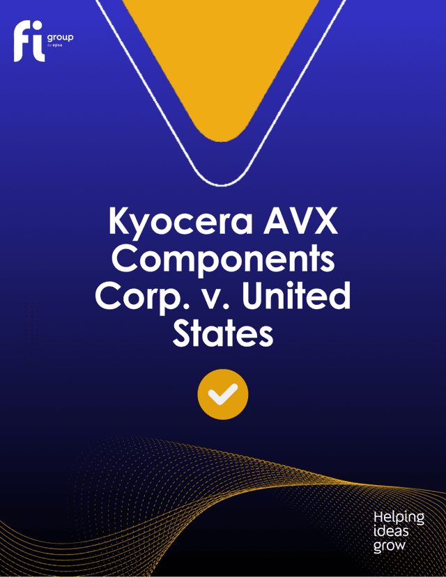 Court Case: Kyocera AVX Components Corp. v. United States